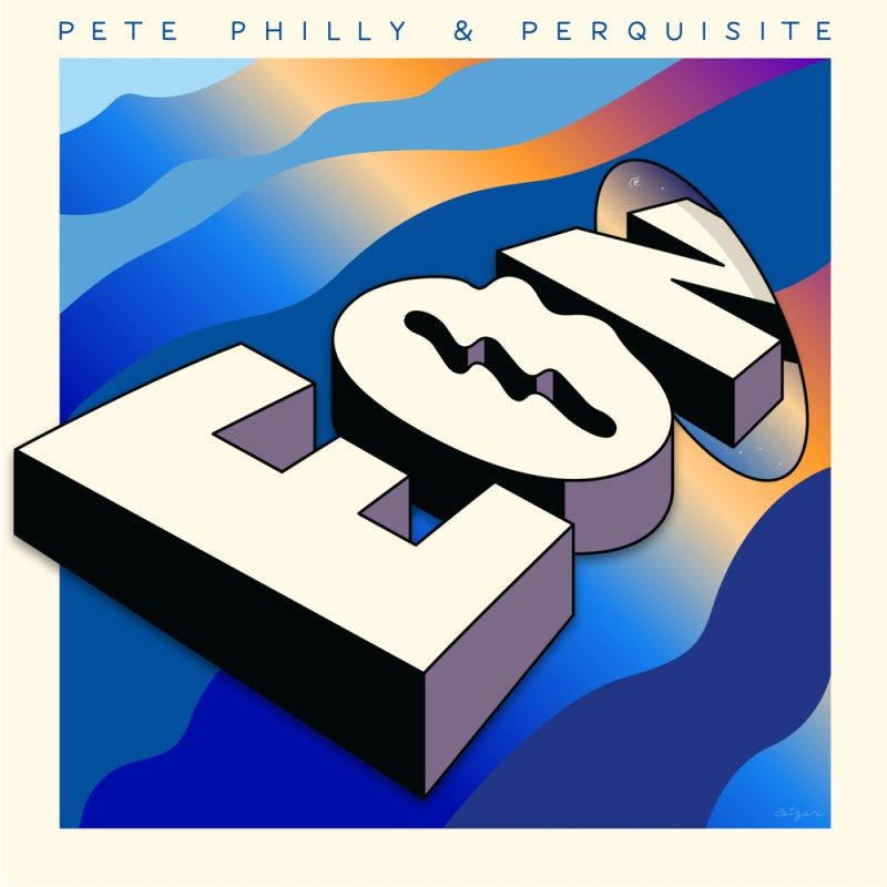 Pete Philly & Perquisite - EonPete-Philly-Perquisite-Eon.jpg