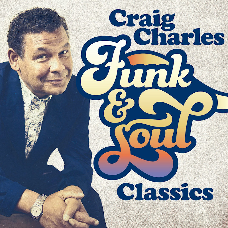 V.A. - Craig Charles Funk & Soul ClassicsV.A.-Craig-Charles-Funk-Soul-Classics.jpg
