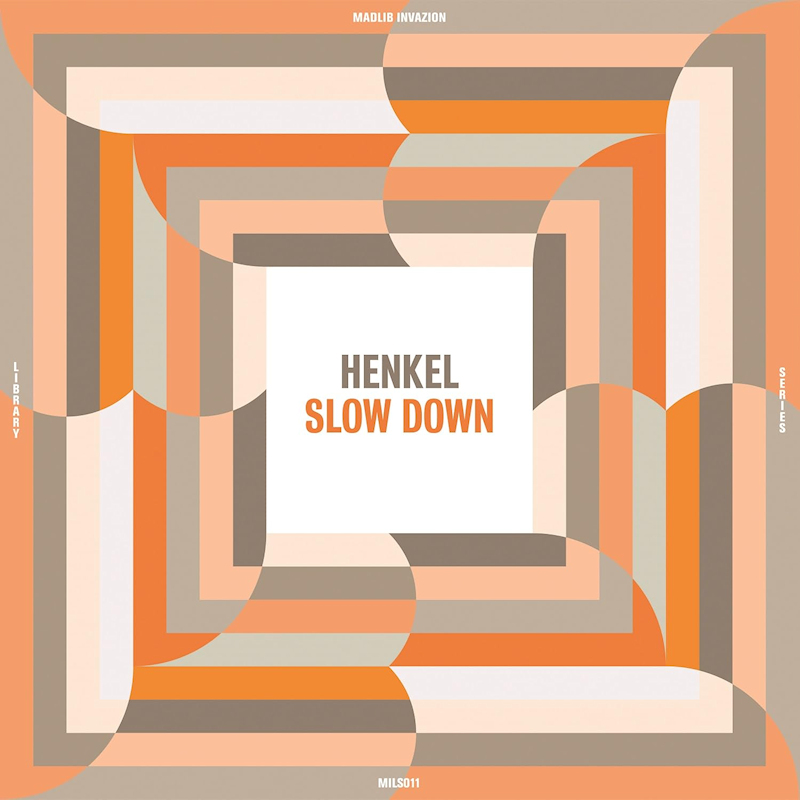 Henkel - Slow DownHenkel-Slow-Down.jpg