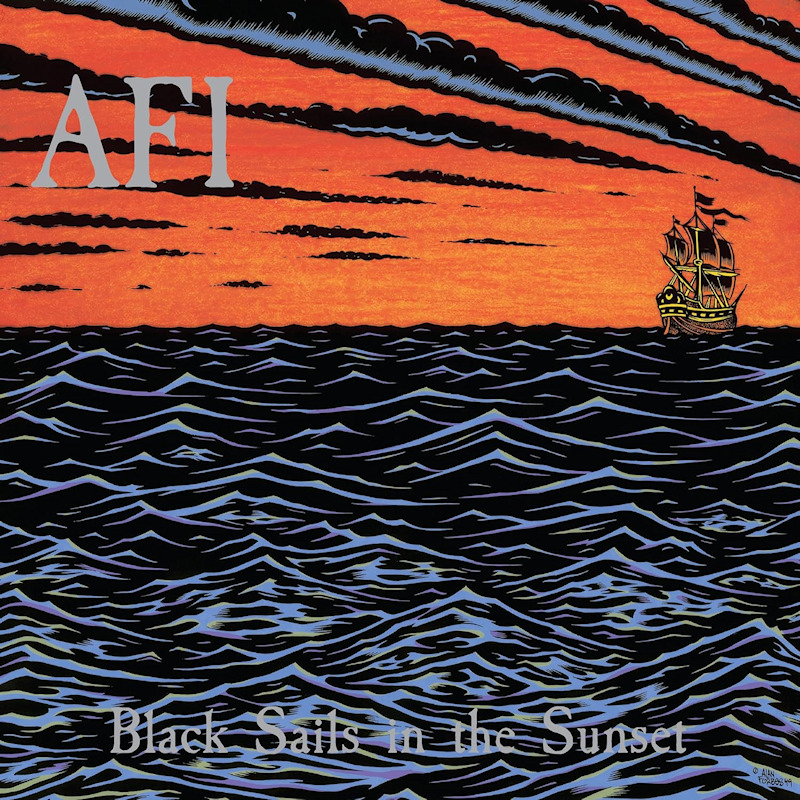 AFI - Black Sails In The SunsetAFI-Black-Sails-In-The-Sunset.jpg