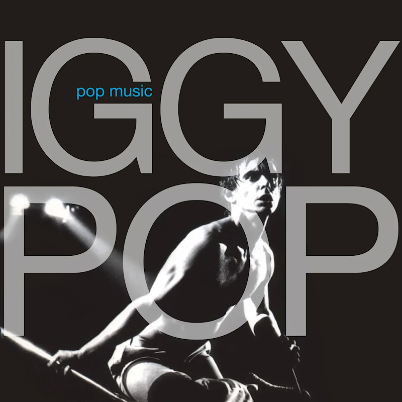 Iggy Pop - Pop MusicIggy-Pop-Pop-Music.jpg
