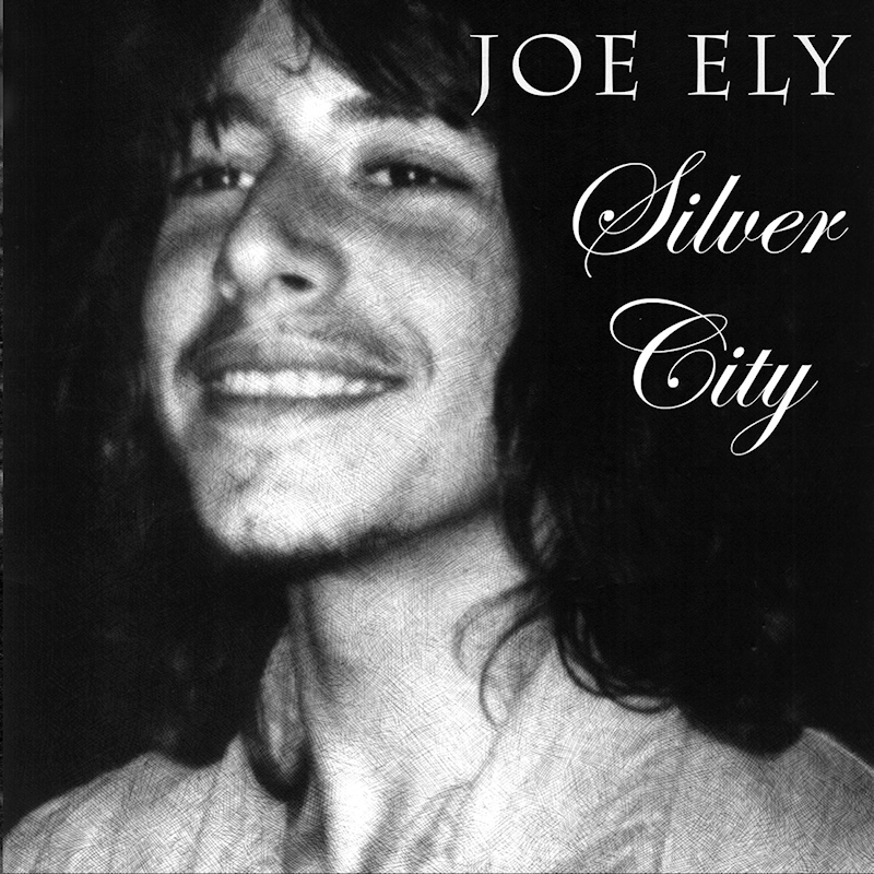 Joe Ely - Silver CityJoe-Ely-Silver-City.jpg