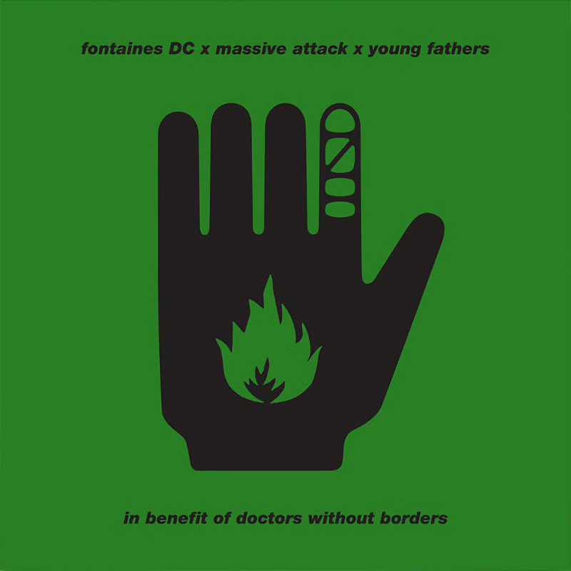 Fontaines DC x Massive Attack x Young Fathers - Ceasefire -cover green-Fontaines-DC-x-Massive-Attack-x-Young-Fathers-Ceasefire-cover-green-.jpg