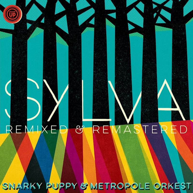 Snarky Puppy & Metropole Orkest - Sylva: Remixed & RemasteredSnarky-Puppy-Metropole-Orkest-Sylva-Remixed-Remastered.jpg
