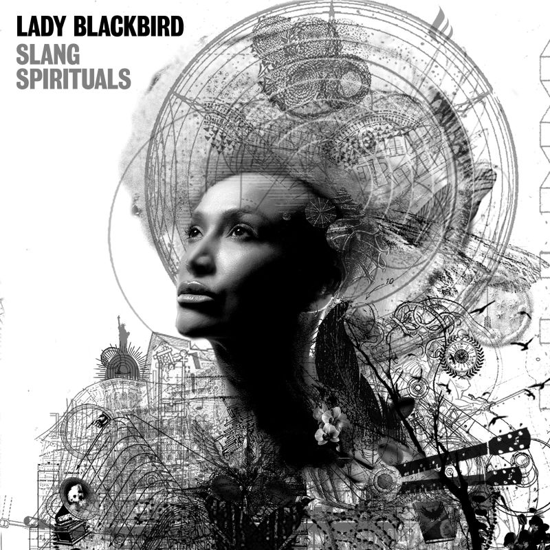 Lady Blackbird - Slang SpiritualsLady-Blackbird-Slang-Spirituals.jpg