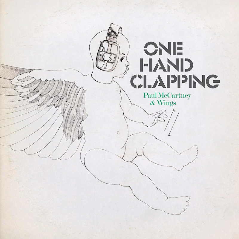 Paul McCartney & Wings - One Hand ClappingPaul-McCartney-Wings-One-Hand-Clapping.jpg