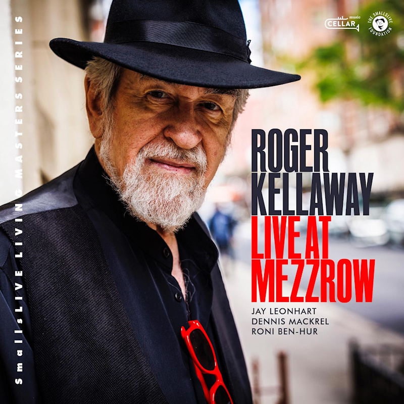Roger Kellaway - Live At MezzrowRoger-Kellaway-Live-At-Mezzrow.jpg