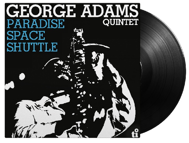 George Adams Quintet - Paradise space shuttleGeorge-Adams-Quintet-Paradise-Space-Shuttle.jpg