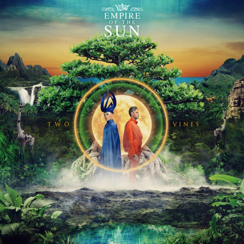 Empire Of The Sun - Two VinesEmpire-Of-The-Sun-Two-Vines.jpg