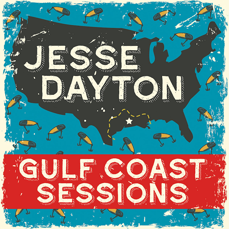 Jesse Dayton - Gulf Coast SessionsJesse-Dayton-Gulf-Coast-Sessions.jpg