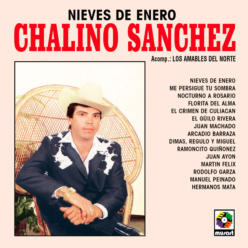 Chalino Sanchez - Nieves De EneroChalino-Sanchez-Nieves-De-Enero.jpg