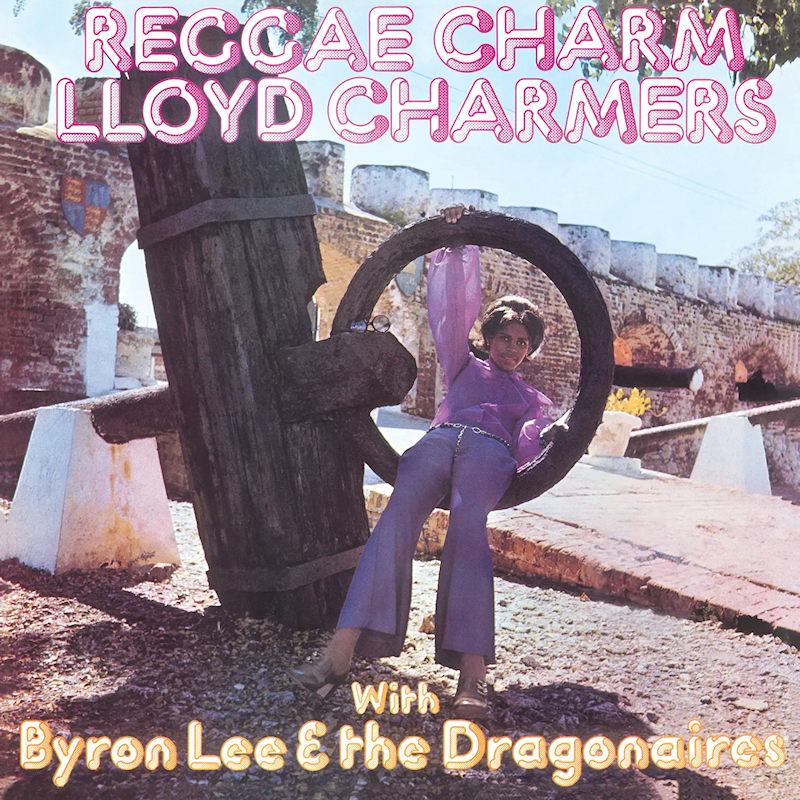 Lloyd Charmers With Byron Lee & The Dragonaires - Reggae CharmLloyd-Charmers-With-Byron-Lee-The-Dragonaires-Reggae-Charm.jpg