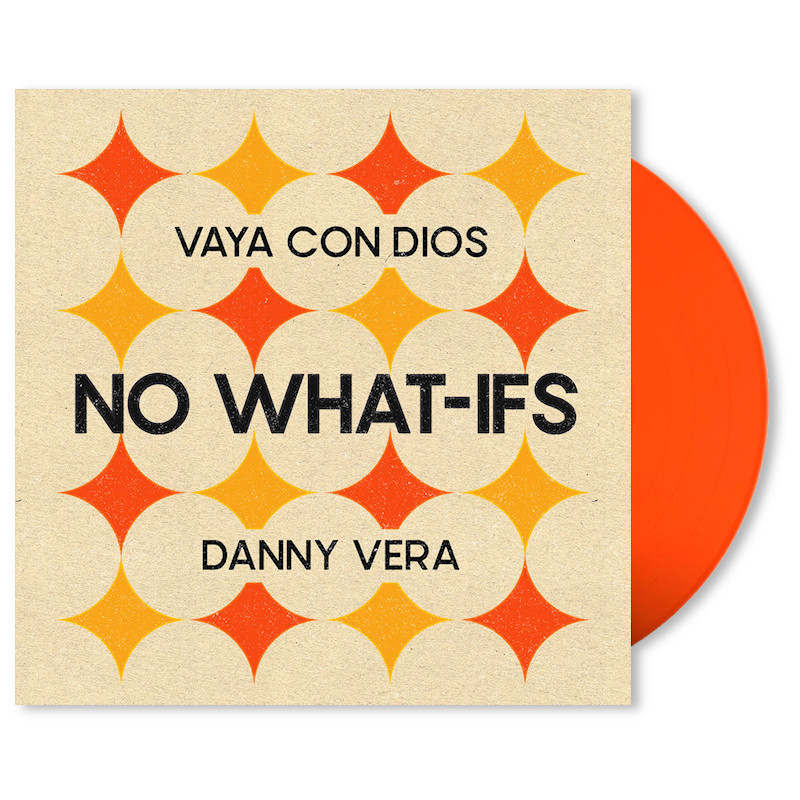 Vaya Con Dios & Danny Vera - No What-Ifs -coloured-Vaya-Con-Dios-Danny-Vera-No-What-Ifs-coloured-.jpg