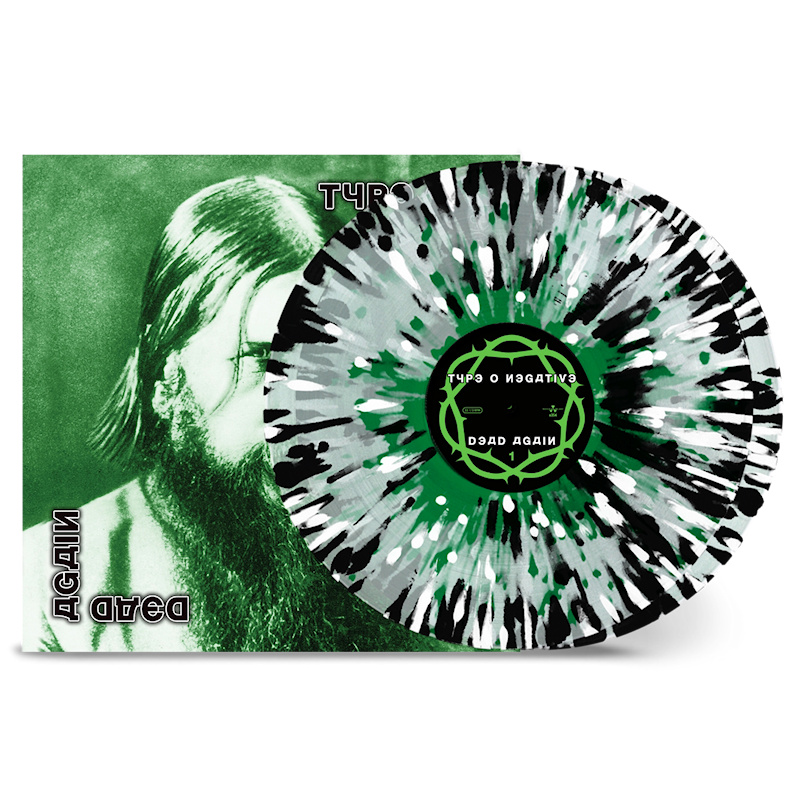 Type O Negative - Dead Again -coloured green, white, black splatter-Type-O-Negative-Dead-Again-coloured-green-white-black-splatter-.jpg