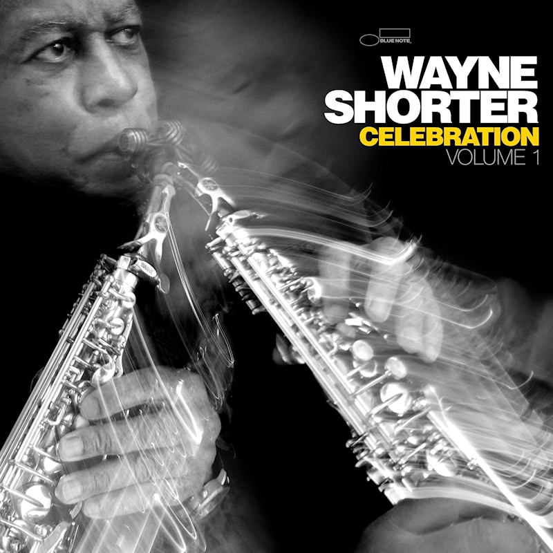 Wayne Shorter - Celebration Volume 1Wayne-Shorter-Celebration-Volume-1.jpg