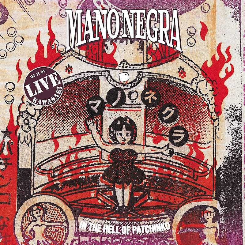 Mano Negra - In The Hell Of PatchinkoMano-Negra-In-The-Hell-Of-Patchinko.jpg