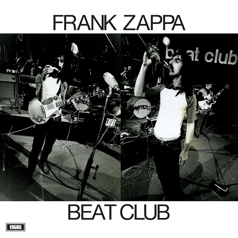 Frank Zappa - Beat ClubFrank-Zappa-Beat-Club.jpg