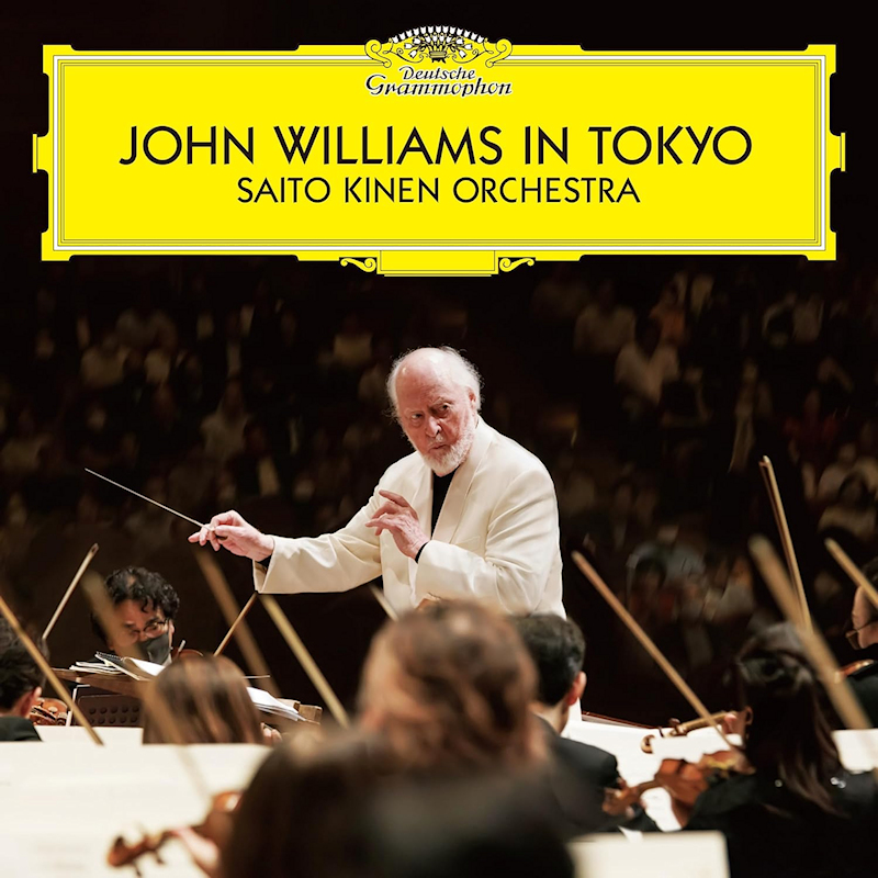 John Williams & Saito Kinen Orchestra - John Williams In TokyoJohn-Williams-Saito-Kinen-Orchestra-John-Williams-In-Tokyo.jpg