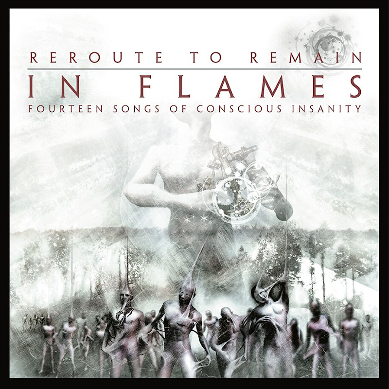 In Flames - Reroute To RemainIn-Flames-Reroute-To-Remain.jpg