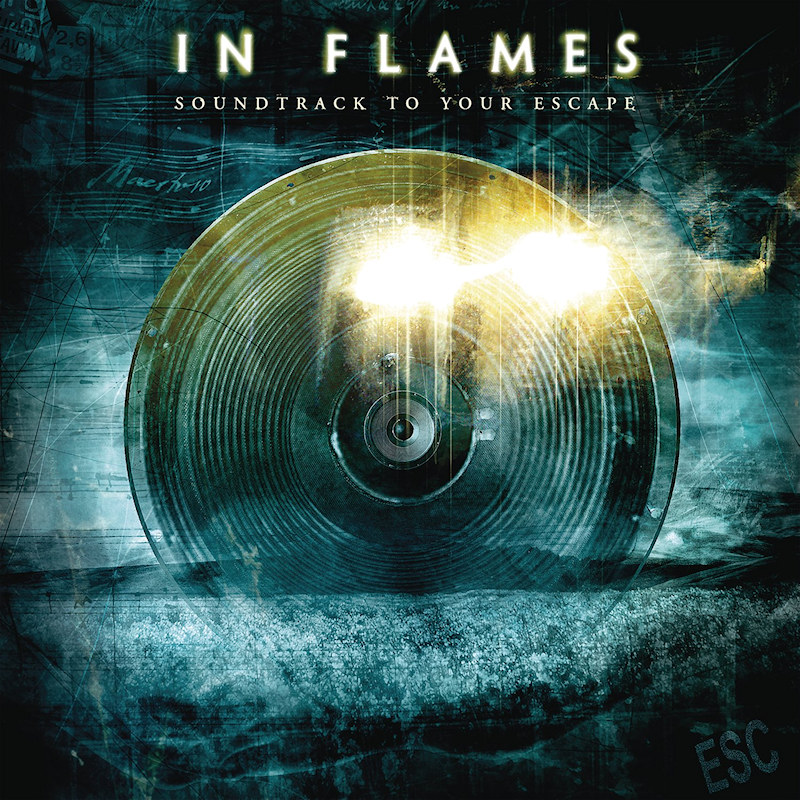 In Flames - Soundtrack To Your EscapeIn-Flames-Soundtrack-To-Your-Escape.jpg