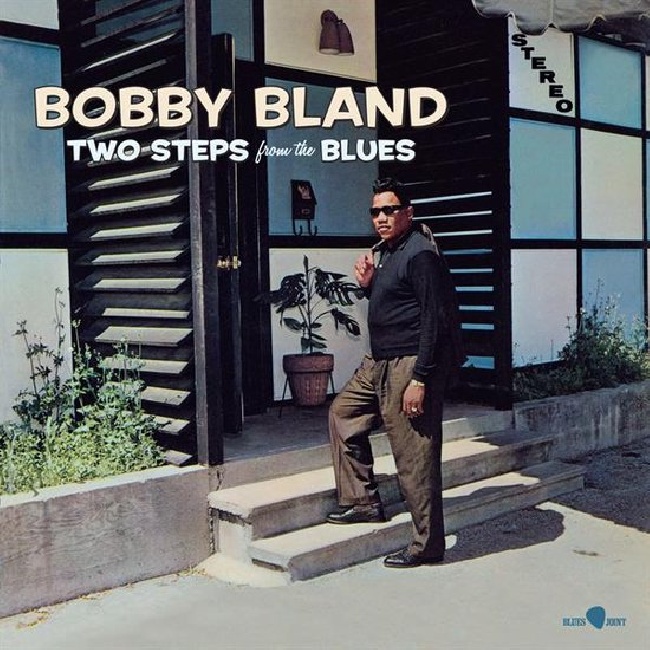 Bobby Bland-Two Steps From the Blues-LPBobby-Bland-Two-Steps-From-the-Blues-LP.jpg