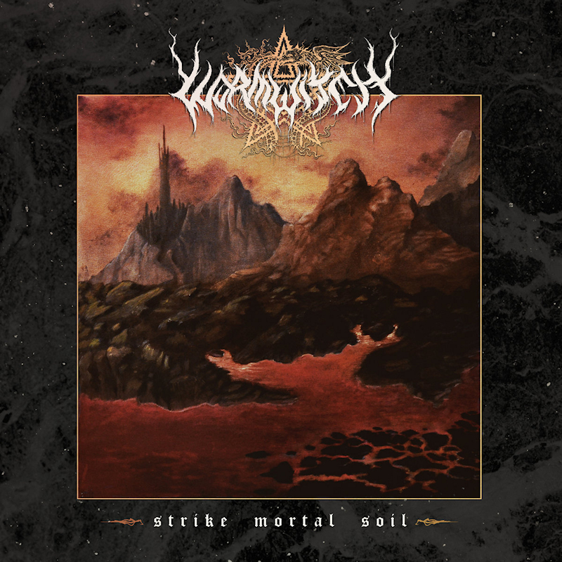 Wormwitch - Strike Mortal SoilWormwitch-Strike-Mortal-Soil.jpg