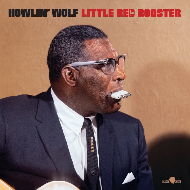 Blues Joint-Howlin' Wolf - Little Red Rooster - Aka the Rockin' Chair Album-LPBlues-Joint-Howlin-Wolf-Little-Red-Rooster-Aka-the-Rockin-Chair-Album-LP.jpg