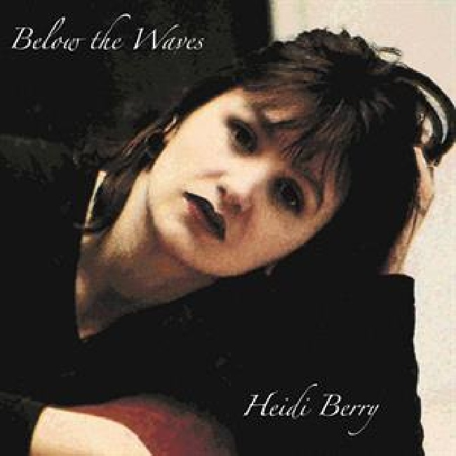 Cargo Uk-Heidi Berry - Below The Waves - RSD (Berry Red Vinyl)-LPCargo-Uk-Heidi-Berry-Below-The-Waves-RSD-Berry-Red-Vinyl-LP.jpg