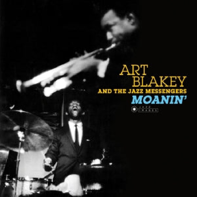 Jazz Images-Art -Jazz Messengers- Blakey - Moanin'-CDJazz-Images-Art-Jazz-Messengers-Blakey-Moanin-CD.jpg