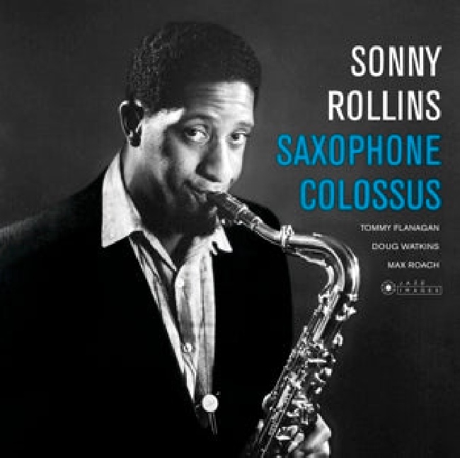 Jazz Images-Sonny Rollins - Saxophone Colossus-CDJazz-Images-Sonny-Rollins-Saxophone-Colossus-CD.jpg
