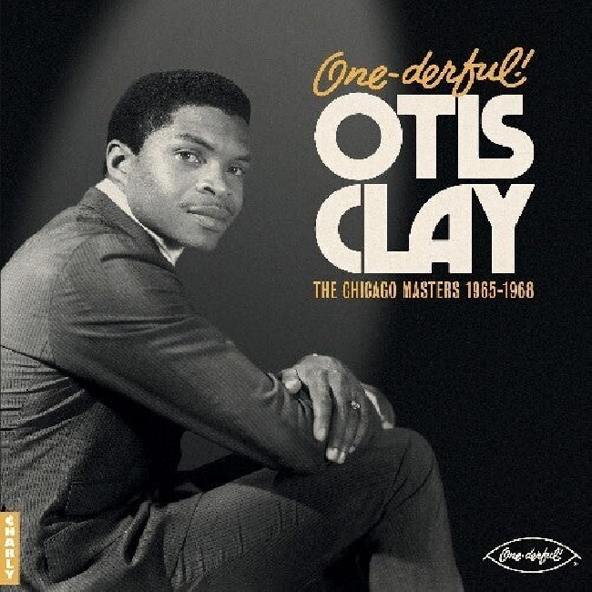 Membran-Otis Clay - One-Derful! Otis Clay: the Chiacgo Masters 1965-1968-LPMembran-Otis-Clay-One-Derful-Otis-Clay-the-Chiacgo-Masters-1965-1968-LP.jpg