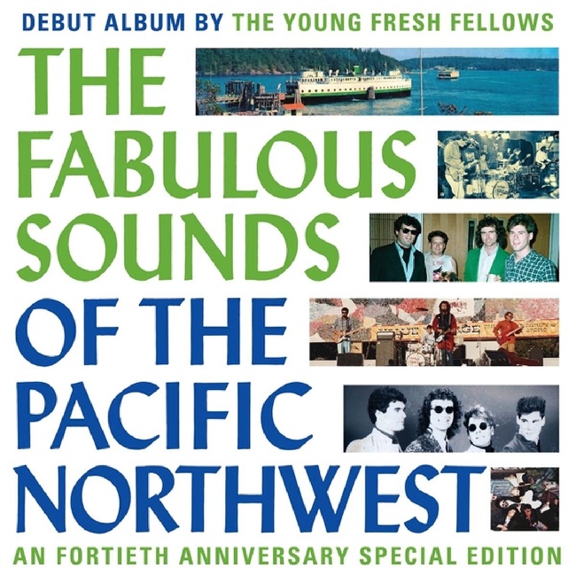 Young Fresh Fellows-The Fabulous Sounds of the Pacific Northwest (Coloured Vinyl)-LPYoung-Fresh-Fellows-The-Fabulous-Sounds-of-the-Pacific-Northwest-Coloured-Vinyl-LP.jpg