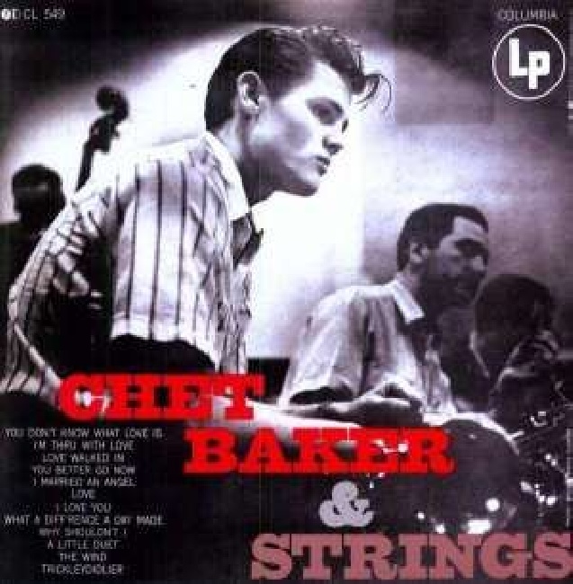 Columbia-Chet Baker - Chet Baker & Strings-LPColumbia-Chet-Baker-Chet-Baker-Strings-LP.jpg