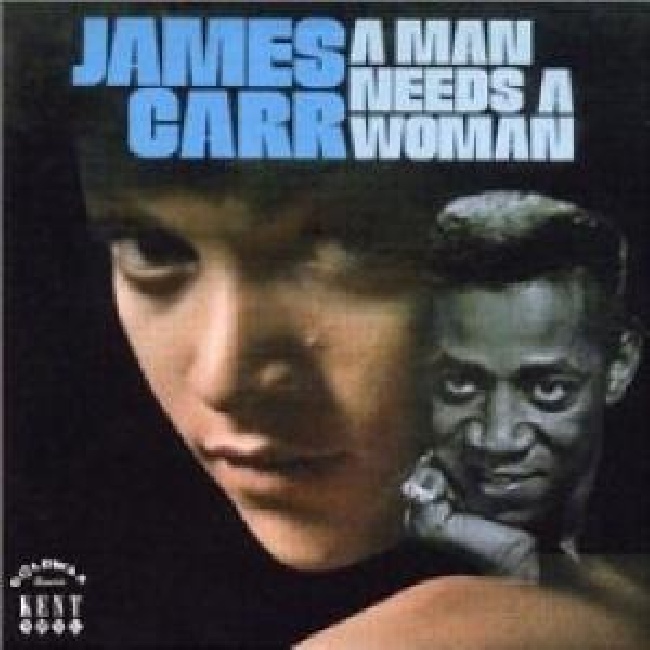 Kent Soul-James Carr - A Man Needs a Woman-LPKent-Soul-James-Carr-A-Man-Needs-a-Woman-LP.jpg