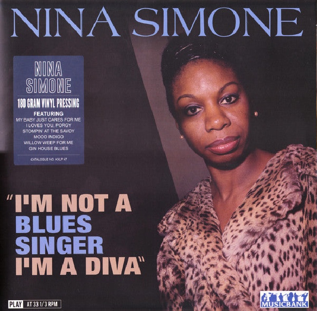 Musicbank-Nina Simone - I'm Not A Blues Singer I'm A Diva-LPMusicbank-Nina-Simone-I-m-Not-A-Blues-Singer-I-m-A-Diva-LP.jpg