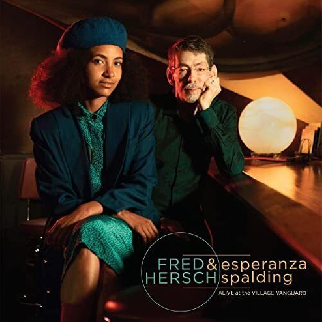 Palmetto-Fred & Esperanza Spalding Hersch - Alive At the Village Vanguard-LPPalmetto-Fred-Esperanza-Spalding-Hersch-Alive-At-the-Village-Vanguard-LP.jpg