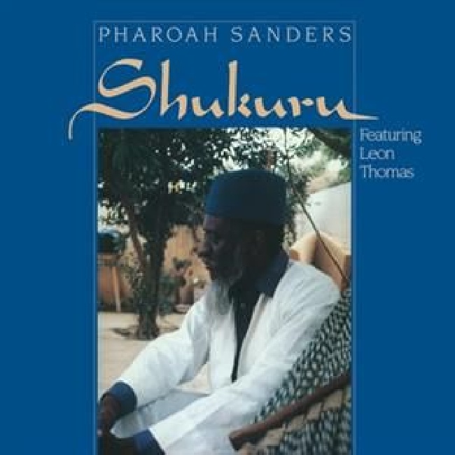 Theresa-Pharoah Sanders - Shukuru-LPTheresa-Pharoah-Sanders-Shukuru-LP.jpg