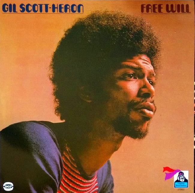 BGP Records-Gil Scott-Heron - Free Will-LPBGP-Records-Gil-Scott-Heron-Free-Will-LP.jpg