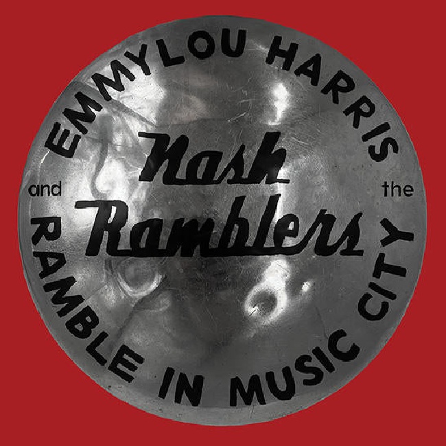 Warner-Emmylou Harris & The Nash Ramblers - Ramble In Music City: The Lost Concert-2XLPWarner-Emmylou-Harris-The-Nash-Ramblers-Ramble-In-Music-City-The-Lost-Concert-2XLP.jpg