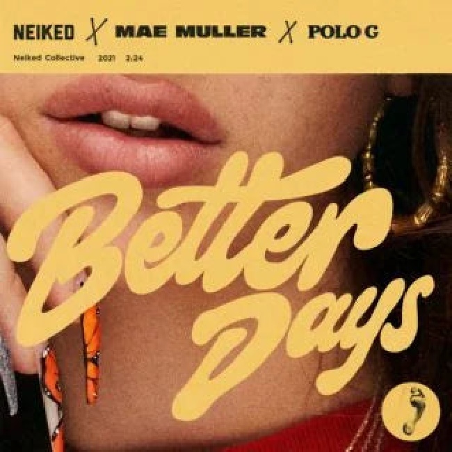 Capitol-NEIKED x Mae Muller x Polo G - Better Days-LPCapitol-NEIKED-x-Mae-Muller-x-Polo-G-Better-Days-LP.jpg