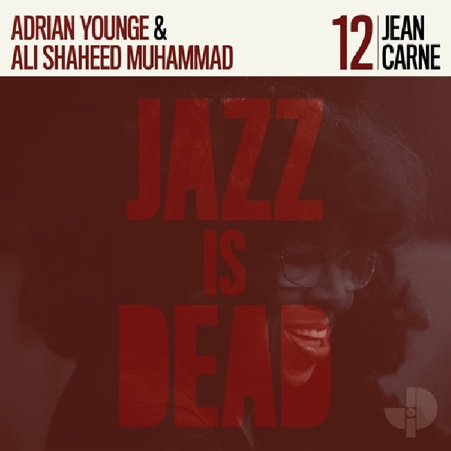 Jazz Is Dead-Jean Carne, Adrian Younge & Ali Shaheed Muhammad - Jazz Is Dead (Coloured Vinyl)-LPJazz-Is-Dead-Jean-Carne-Adrian-Younge-Ali-Shaheed-Muhammad-Jazz-Is-Dead-Coloured-Vinyl-LP.jpg