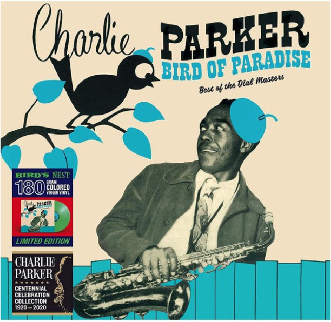 Bird's Nest-Charlie Parker - Bird Of Paradise (Coloured Vinyl)-LPBird-s-Nest-Charlie-Parker-Bird-Of-Paradise-Coloured-Vinyl-LP.jpg