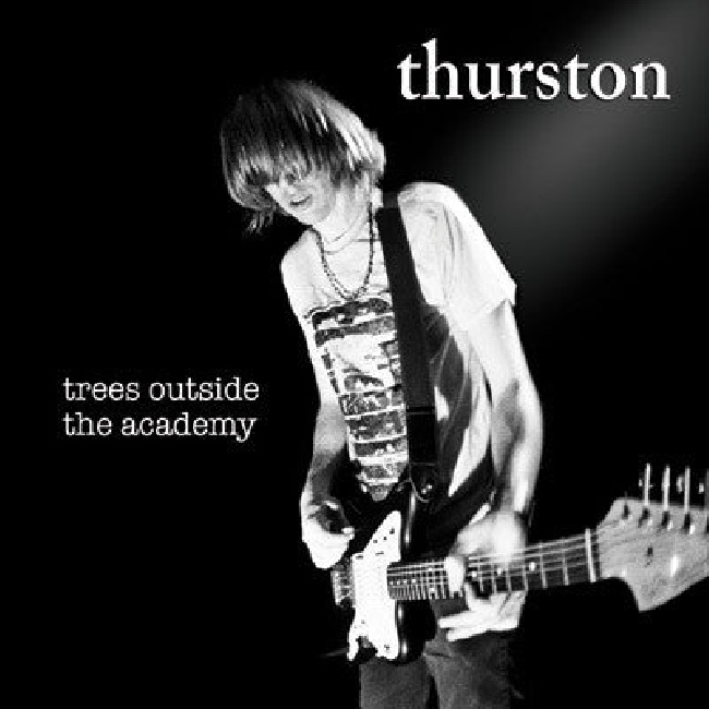 Ecstatic Peace!-Thurston Moore - Trees Outside The Academy-LPEcstatic-Peace-Thurston-Moore-Trees-Outside-The-Academy-LP.jpg