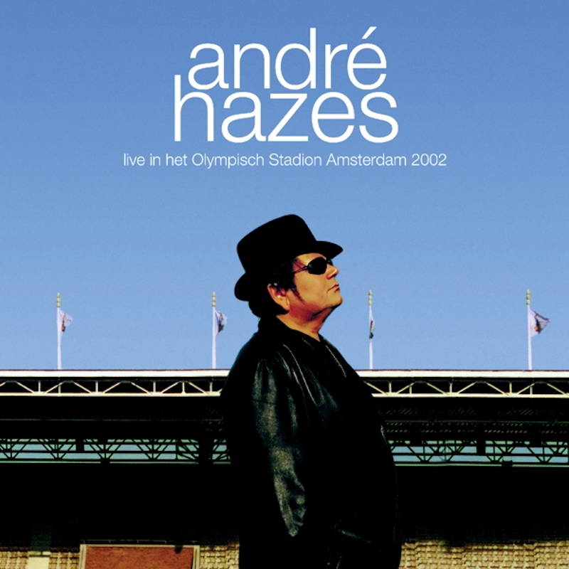 Andre Hazes - Live In Het Olympisch Stadion Amsterdam 2002Andre-Hazes-Live-In-Het-Olympisch-Stadion-Amsterdam-2002.jpg