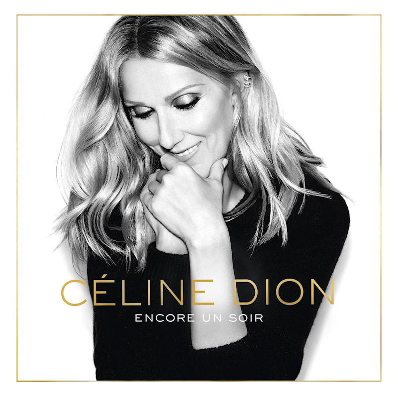 Celine Dion - Encore Un SoirCeline-Dion-Encore-Un-Soir.jpg