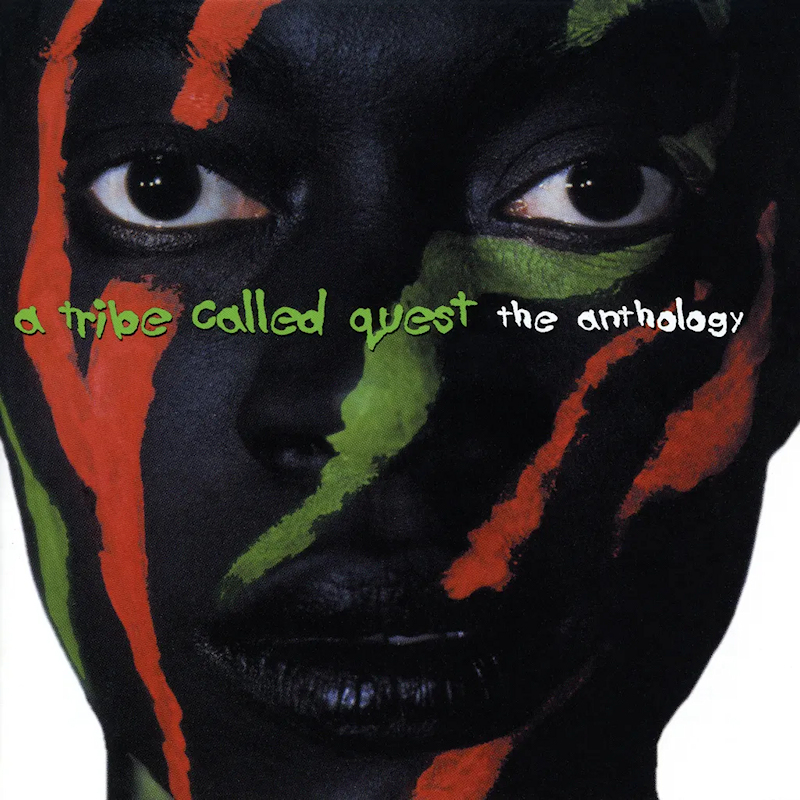 A Tribe Called Quest - The AnthologyA-Tribe-Called-Quest-The-Anthology.jpg