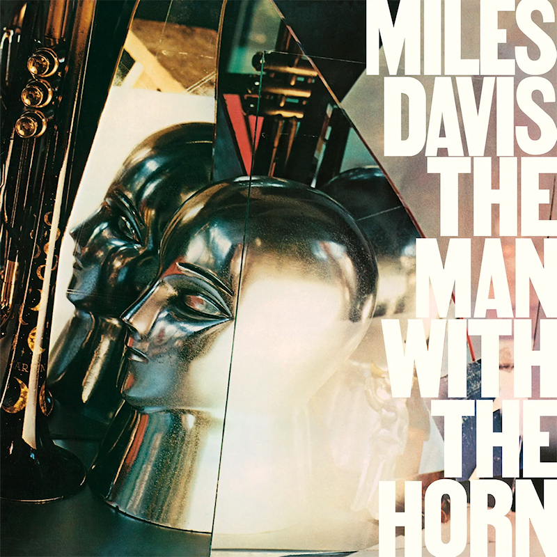 Miles Davis - The Man With The HornMiles-Davis-The-Man-With-The-Horn.jpg