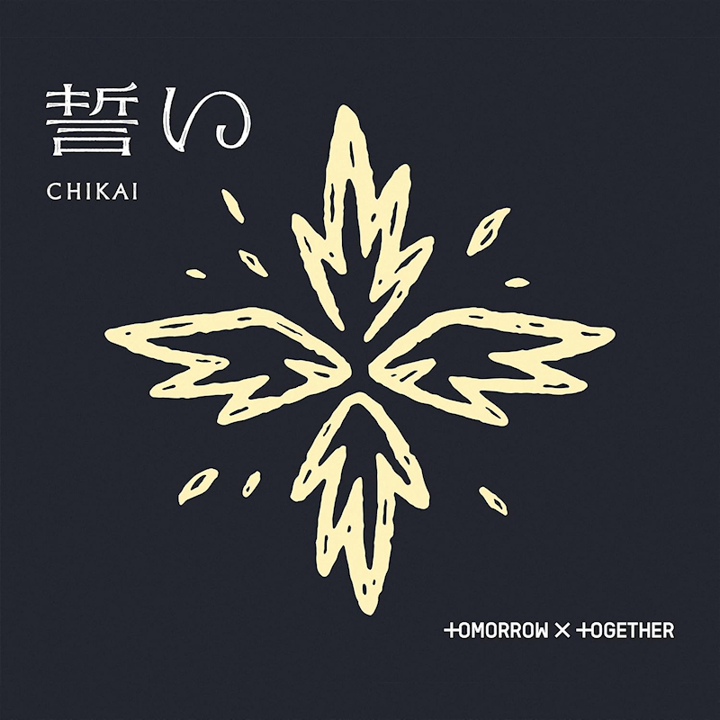 Tomorrow X Together - Chikai -ltd. edition A-Tomorrow-X-Together-Chikai-ltd.-edition-A-.jpg