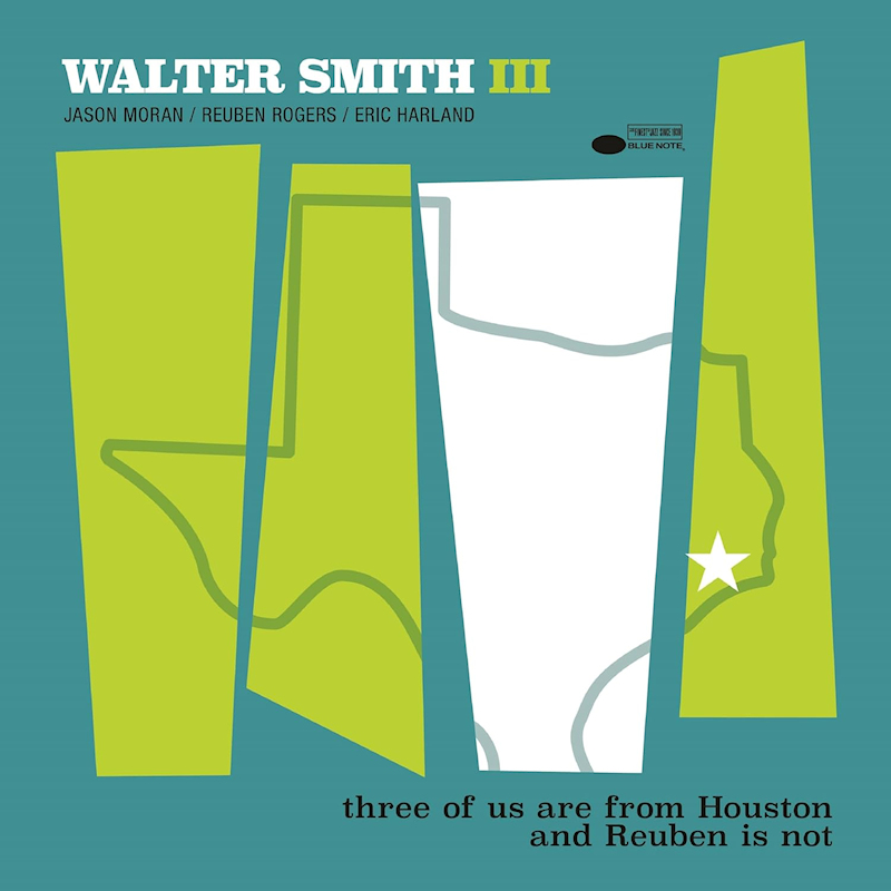 Walter Smith III - Three Of Us Are From Houston And Reuben Is NotWalter-Smith-III-Three-Of-Us-Are-From-Houston-And-Reuben-Is-Not.jpg