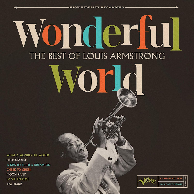 Louis Armstrong - Wonderful World: The Best Of Louis ArmstrongLouis-Armstrong-Wonderful-World-The-Best-Of-Louis-Armstrong.jpg